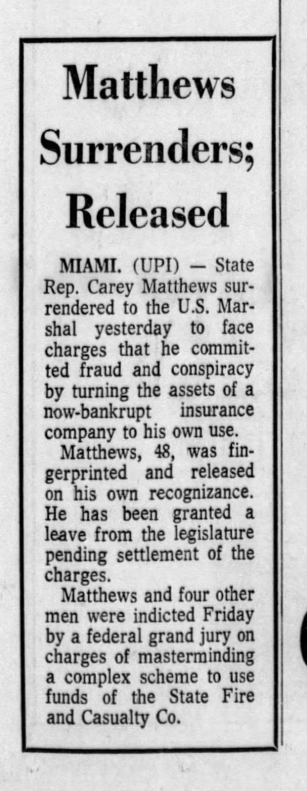 A 1971 Fort Lauderdale News clipping on the State Fire & Casualty case, which ruined Matthews' political career.